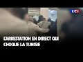 L'arrestation en direct qui choque la Tunisie