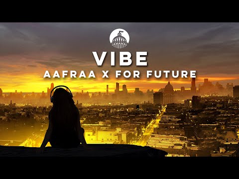 AAfrAA X For Future - Vibe (Official Release)
