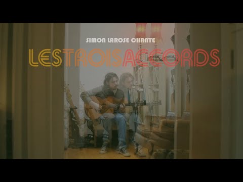 SIMON LAROSE // LE BUREAU DU MÉDECIN (Les trois accords)