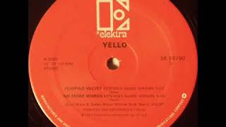 Yello   Pumping Velvet Extended Dance Version