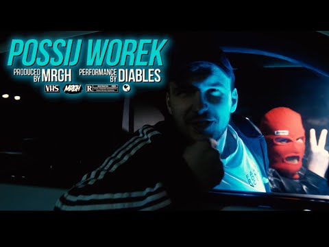 Diables x Nexe - POSSIJ WOREK (THOREK DISS)