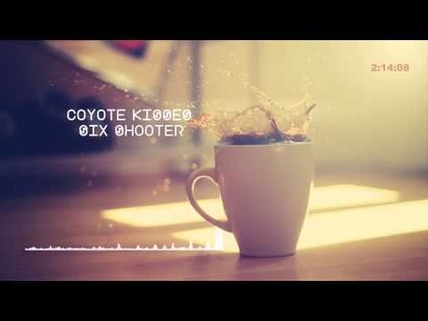 Coyote Kisses - Six Shooter