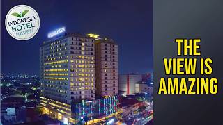 Louis Kienne Pemuda Semarang - The View Is Amazing | Semarang, Indonesia🏨