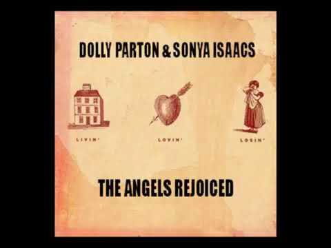 The Isaacs Dolly Parton & Sonya Isaacs