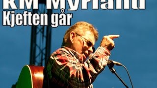 KM Myrland - Kjæften går (Live)
