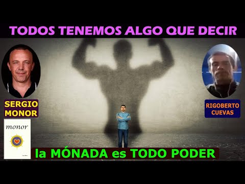 531 la MÓNADA es TODO PODER con SERGIO MONOR vs RIGOBERTO CUEVAS
