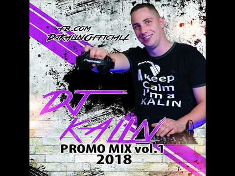 Dj Kalin @ Promo MIX 2018 vol  1