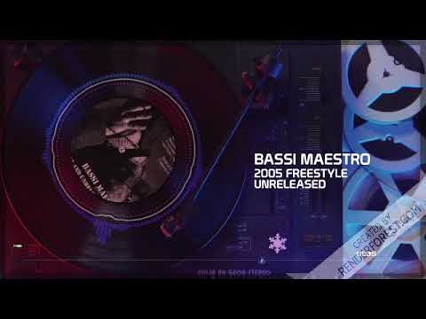 Bassi Maestro 2005  Freestyle Unreleased