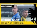 ⁉️ ETORO QUIZ: Jeroen Houwen ? Miliano Jonathans | Who will win?