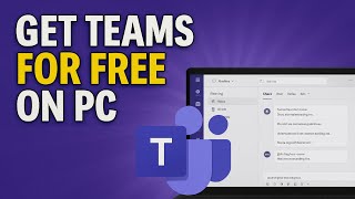 How To Get Microsoft Teams Free On PC/Laptop