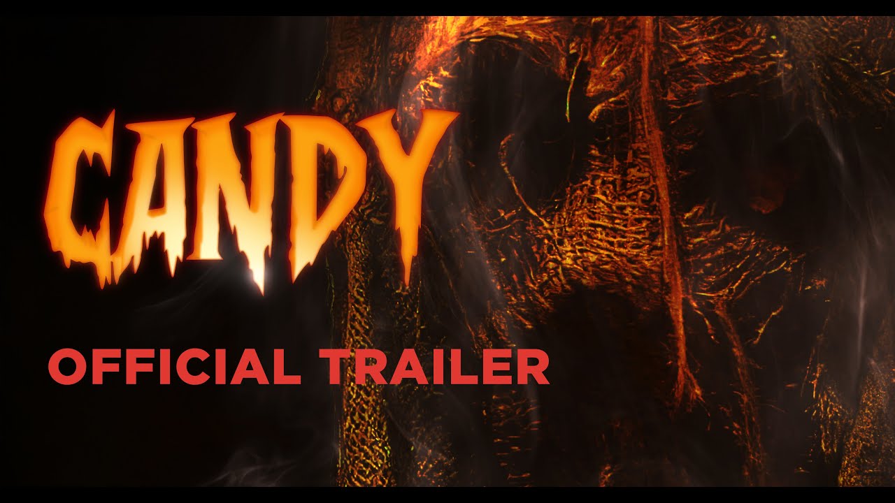 "Candy" Official Trailer