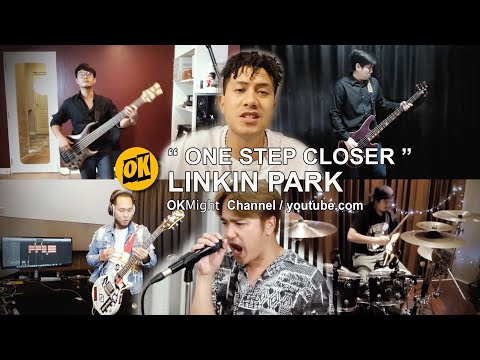 OKMight EP.09 One Step Closer - Linkin Park (Cover)