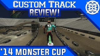 MX vs ATV Reflex | Custom Track Review | 2014 Monster Energy Cup
