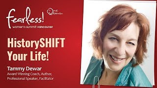 One Woman FEARLESS Vancouver - Speaker - Tammy Dewar
