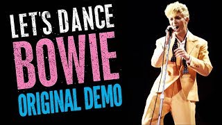 ✅ David Bowie - Let&#39;s Dance  - Early Demo