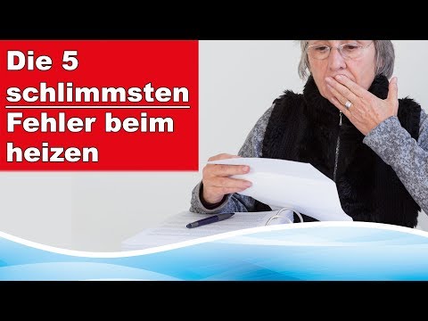 Die 5 schlimmsten Fehler beim Heizen
