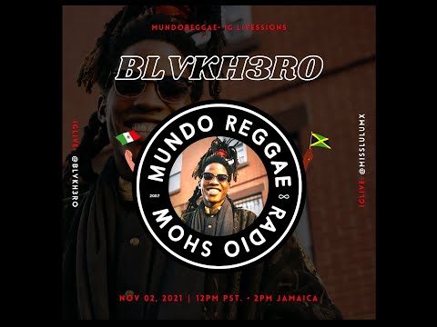 Blvk H3ro (Black Hero) Interview for MundoREGGAE Show | Español & Inglés