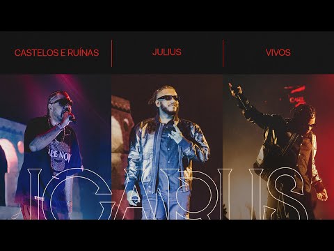 BK - Castelos e Ruínas / Julius / Vivos (ICARUS AO VIVO)