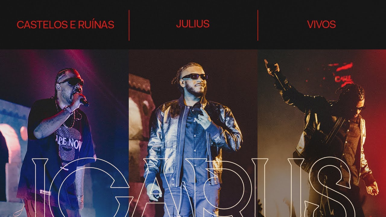 BK - Castelos e Ruínas / Julius / Vivos (ICARUS AO VIVO)