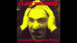 Claw Hammer - Gut Feeling (Devo Cover) - HD
