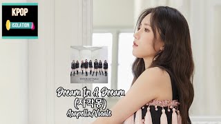 Lovelyz(러블리즈) - Dream In A Dream(자각몽) | Acapella/Vocals