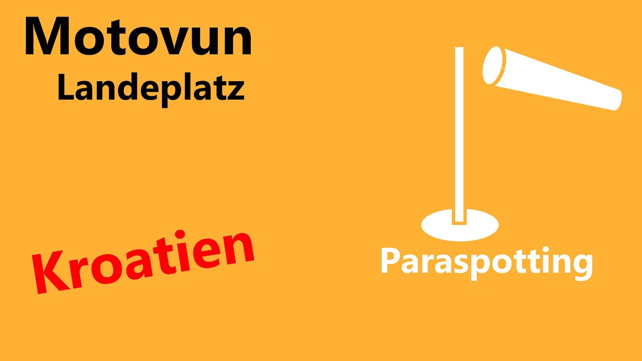 Landeplatz Motovun Istrien Kroatien | Paraspotting