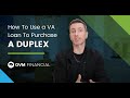 How To Use a VA Loan To Purchase A Duplex
