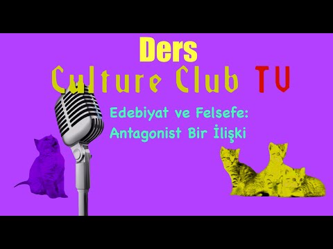 Edebiyat ve Felsefe: Antagonist Bir İlişki