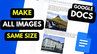 How to Make All Images the Same Size in Google Docs