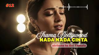 Download lagu NADA NADA CINTA - EVI TAMALA. | IRAMA BOLLYWOOD | Lagu Indo  mp3