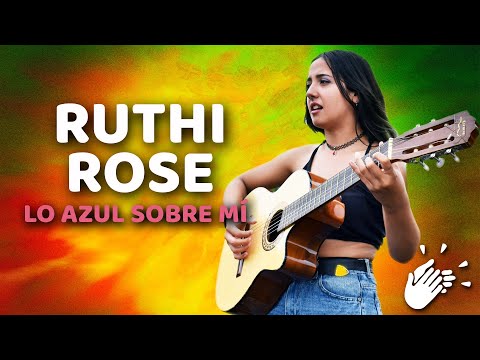 Ruthi Rose #2 - Lo azul sobre mí (cover Loli Molina) (prod. Clap & Rec)