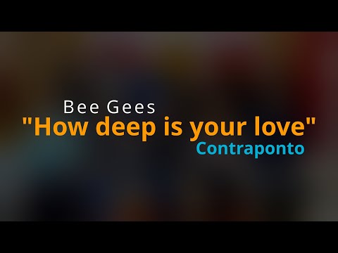 "How deep is your love" | Bee Gees - Contraponto (a cappella)