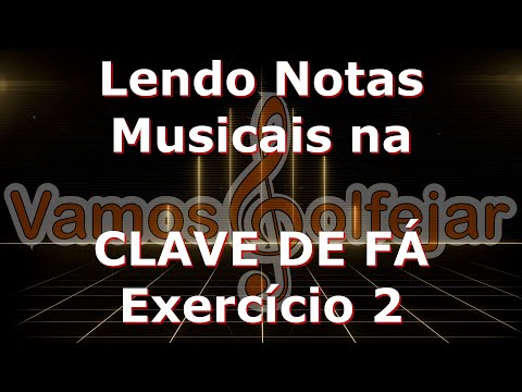 Lendo Notas Musicais na Clave de Fá - Exercício 2