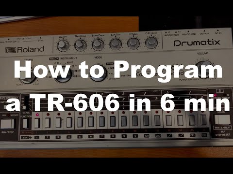 How to Program a TR-606 in under 6 Minutes.