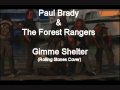 Paul Brady & the Forest Rangers - Gimme Shelter ...
