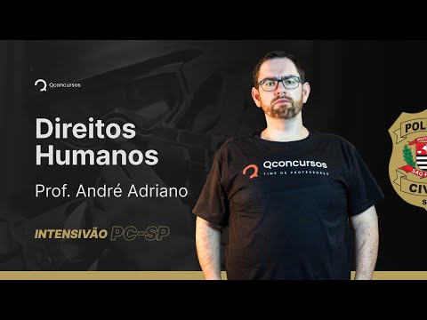 Concurso PC SP: Aula de Direitos Humanos | Intensivão PC SP