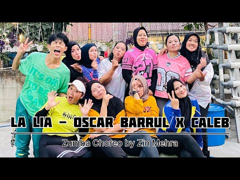 La Lia- Oscar Barrul x Caleb Zumba Choreography