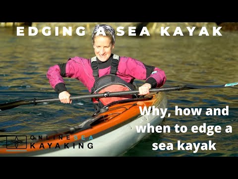 Edging a Sea Kayak Introduction