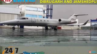 Hire Minimum Fare Air Ambulance in Dibrugarh and Jamshedpur by Medivic