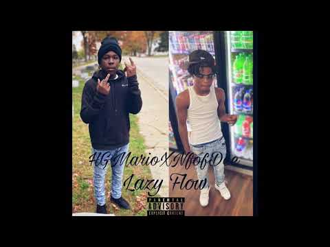 HG Mario X Nfof Dee -Lazy Flow