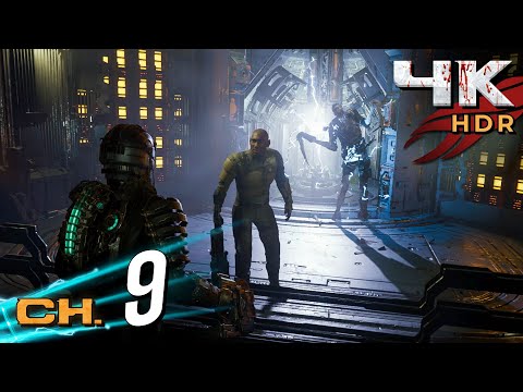 Dead Space Remake [4K/60fps HDR] (100%, Platinum, Hard) NG+ Part 9 - Dead on Arrival