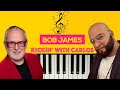 Bob James feat. Carlos Camilo - Kickin’ Back