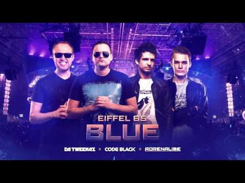 Eiffel 65 - Blue (Team Blue Mix) (Official Preview)