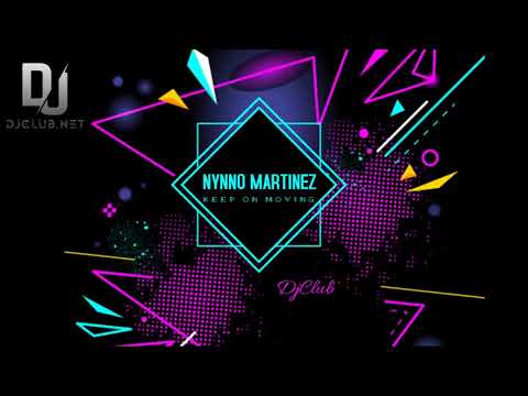 Nynno Martinez - Keep on moving (Original Mix)