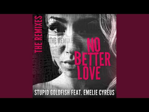 No Better Love (feat. Emelie Cyréus) (Neptunica Remix)