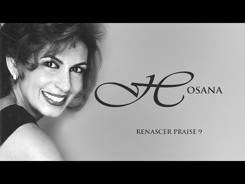 Hosana - Renascer Praise