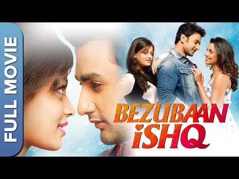 बेज़ुबान इश्क़ | Bezubaan Ishq | Superhit Romantic Movie | Sneha Ullal, Mugdha Godse, Nishant Malkani