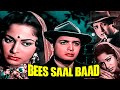 Bees Sal Baad Hindi Superhit Full Movie Biswajeet Waheeda Rehman Asit Sen Old Classic Film
