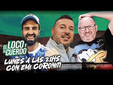 EL LOCO Y EL CUERDO - EPISODIO 135 - Con Emi Coroniti