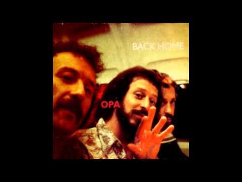 OPA / Back home (Full álbum) online metal music video by OPA